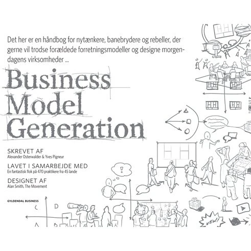 Alexander Osterwalder: Business Model Generation