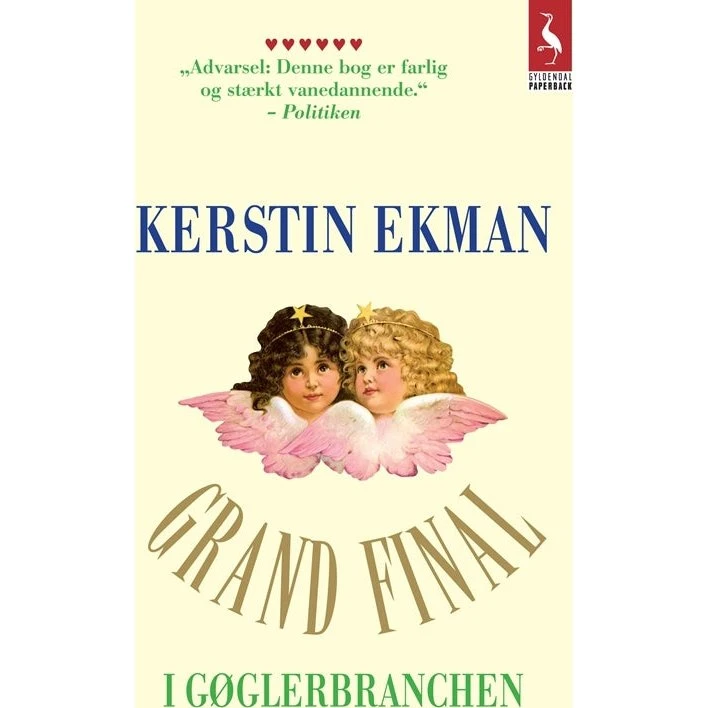 Kerstin Ekman: Grand Final i Gøglerbranchen