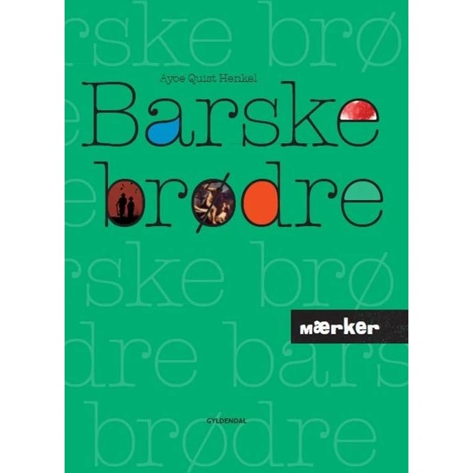 Barske Brødre - Mærker