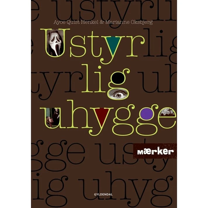 Mærker - Ustyrlig Uhygge