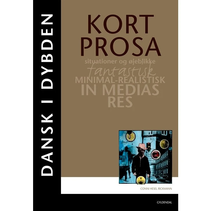 Dansk i Dybden - Kortprosa