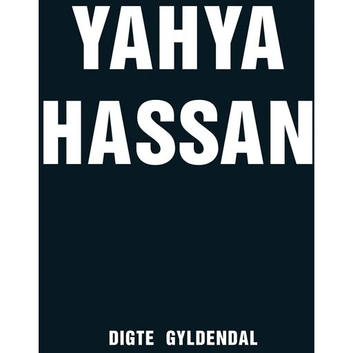 Yahya Hassan - Digte