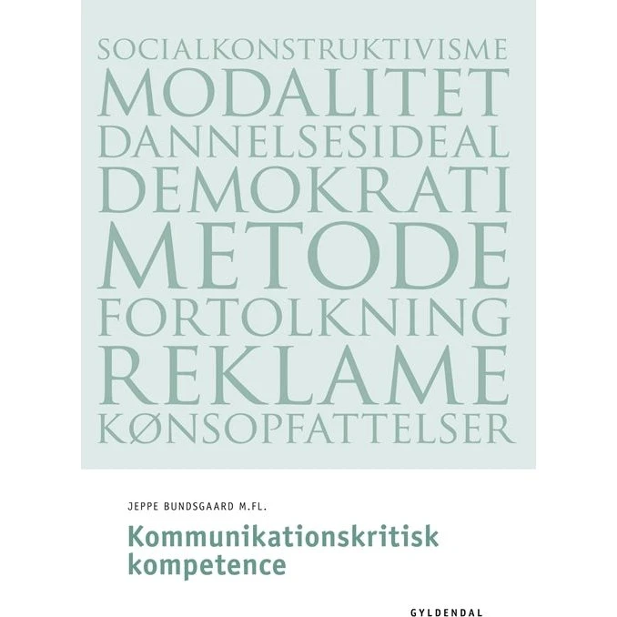 Jeppe Bundsgaard: Kommunikationskritisk kompetence
