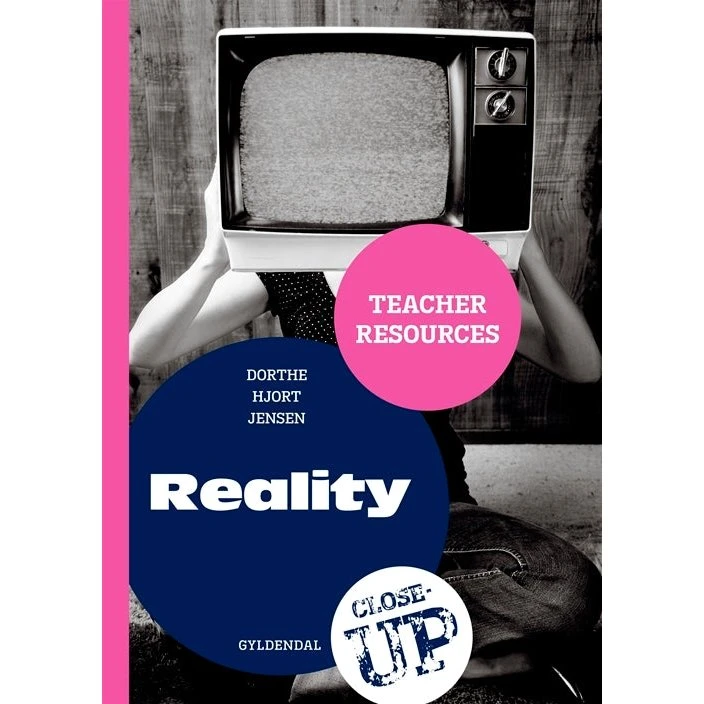 Reality - Teacher Resources af Dorthe Hjort Jensen