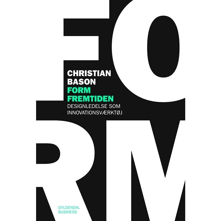 Christian Bason: Form Fremtiden
