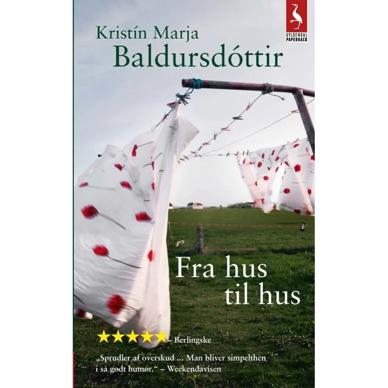 Kristin Marja Baldursdóttir - Fra Hus Til Hus