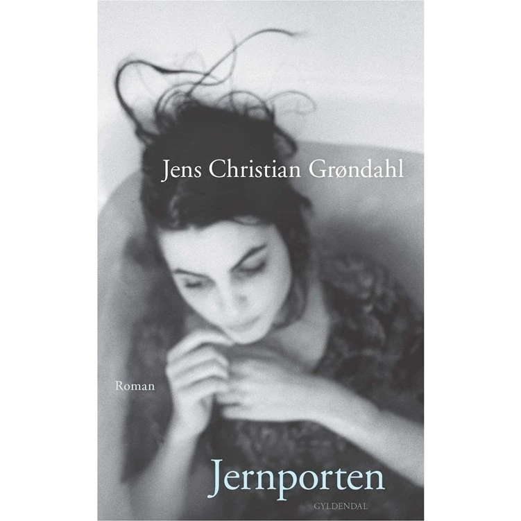 Jens Christian Grøndahl: Jernporten