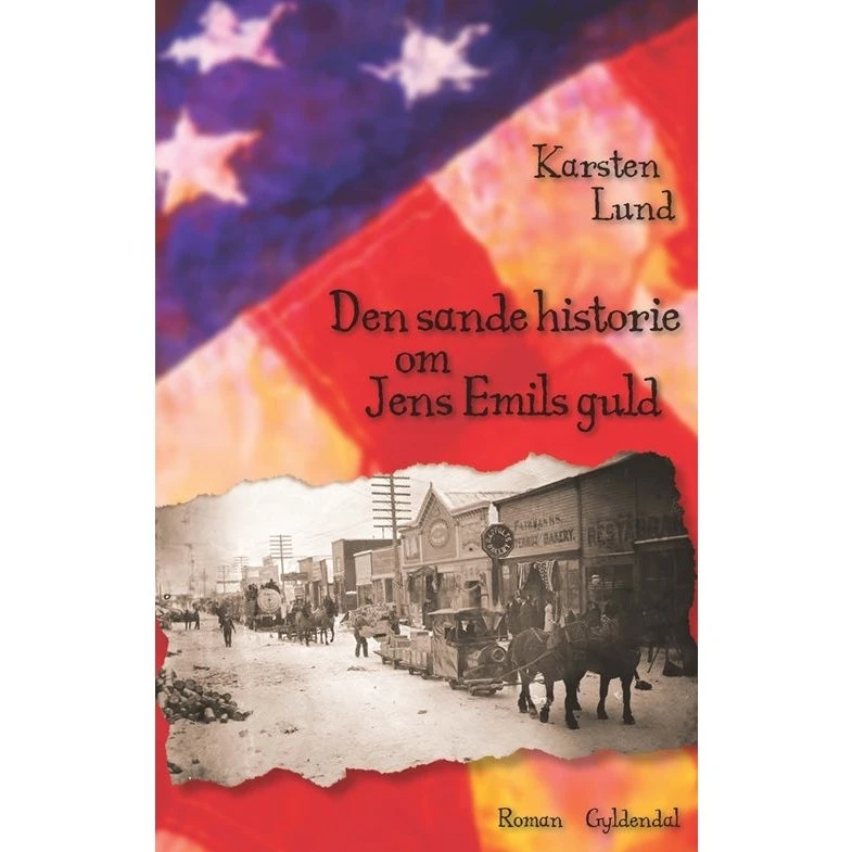 Karsten Lund: Den Sande Historie om Jens Emils Guld