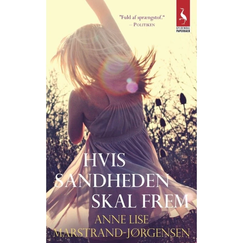Anne Lise Marstrand-Jørgensen: Hvis sandheden skal frem