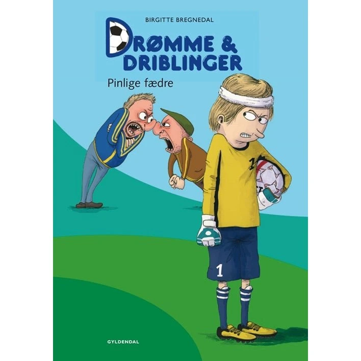 Birgitte Bregnedal - Drømme og driblinger. Pinlige fædre