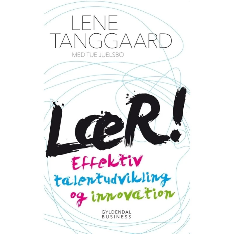 Lær! - Lene Tanggaard