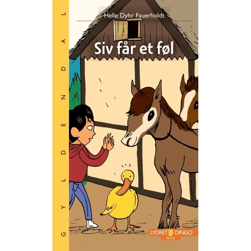 Helle Dyhr Fauerholdt: Siv Får Et Føl