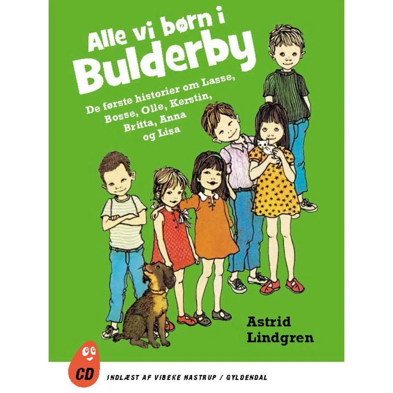 Astrid Lindgren: Alle vi børn i Bulderby – Lydbog