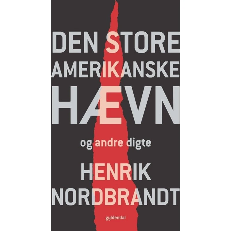 Henrik Nordbrandt: Den Store Amerikanske Hævn
