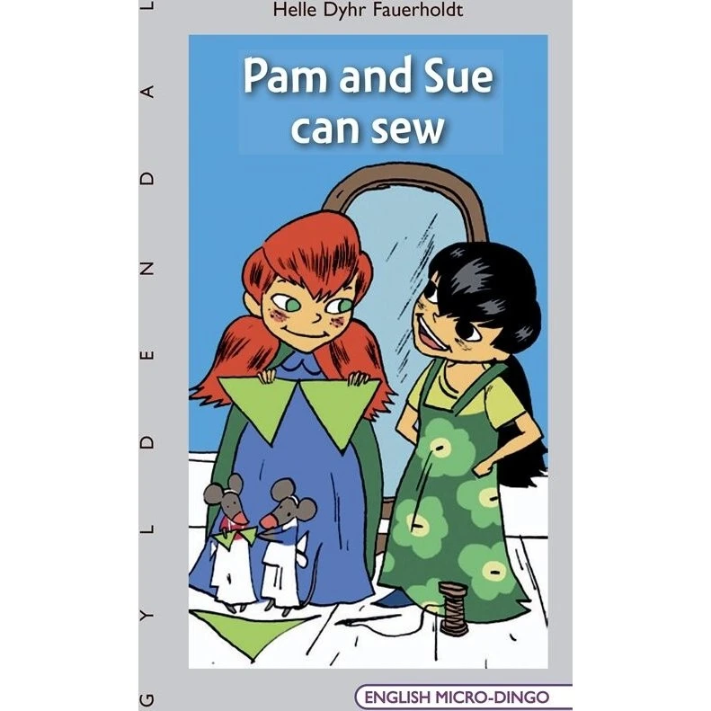 Pam and Sue Can Sew - Helle Dyhr Fauerholdt