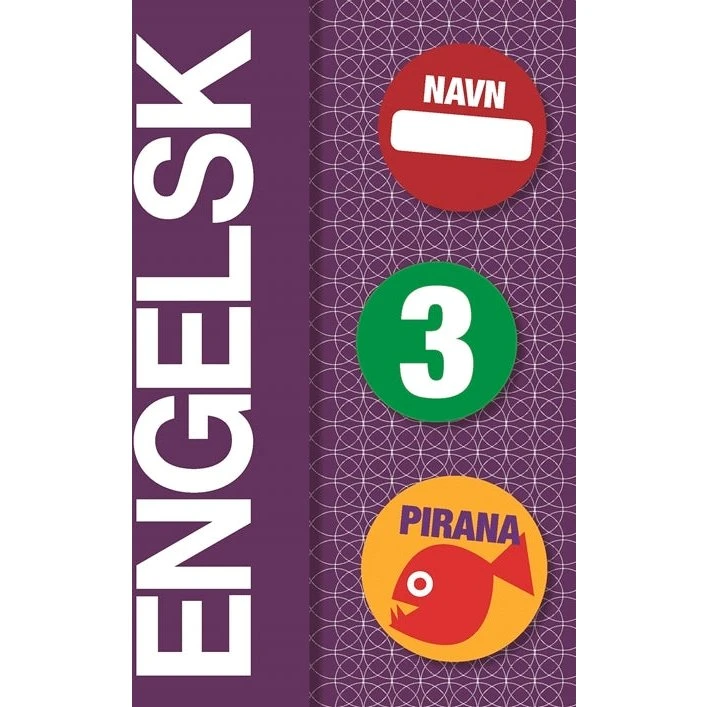 Pirana Engelsk 3 – Supplerende træningshæfte for 3. klasse
