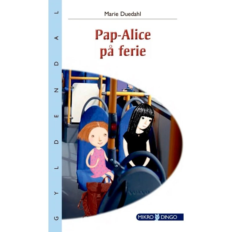 Pap-Alice på ferie - Marie Duedahl