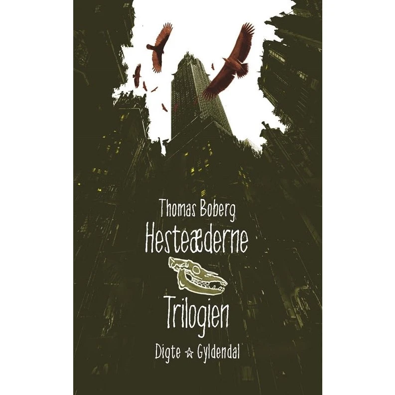 Hesteæderne. Trilogien - Thomas Boberg