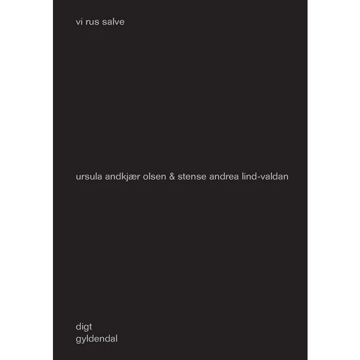 Vi Rus Salve - Ursula Andkjær Olsen