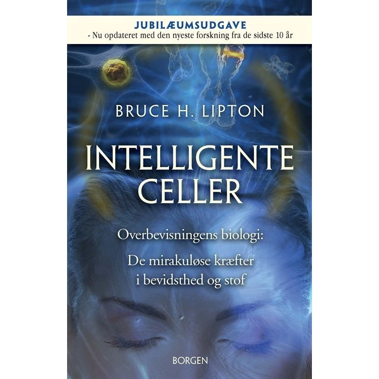 Bruce Lipton: Intelligente Celler