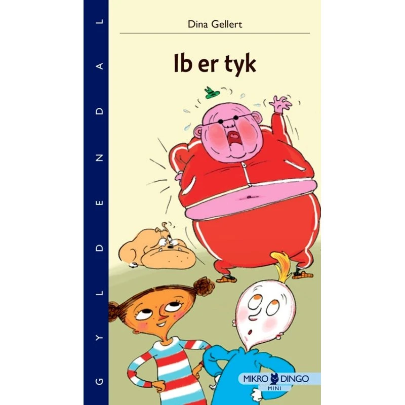 Dina Gellert - Ib er tyk: Mikro Dingo Mini