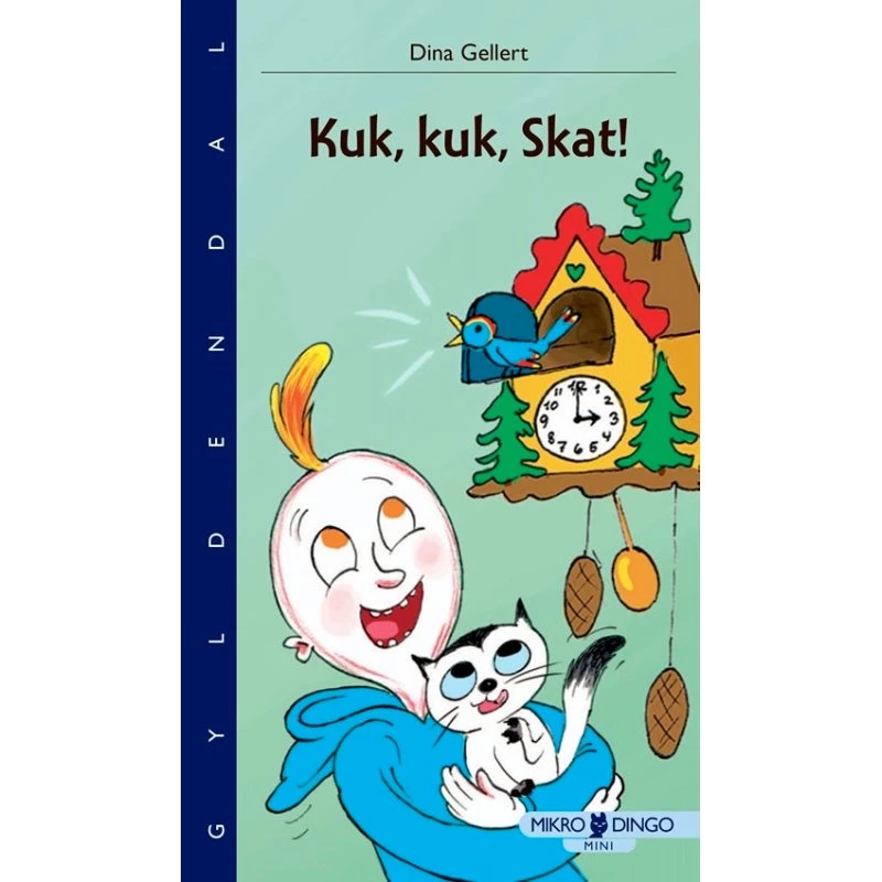Dina Gellert – Kuk, Kuk, Skat! – Mikro Dingo Mini