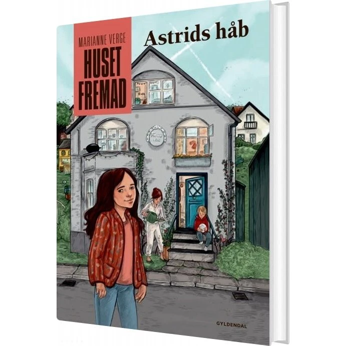 Huset Fremad - Astrids Håb