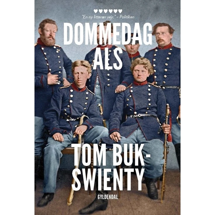 Tom Buk-swienty: 1864. Dommedag Als