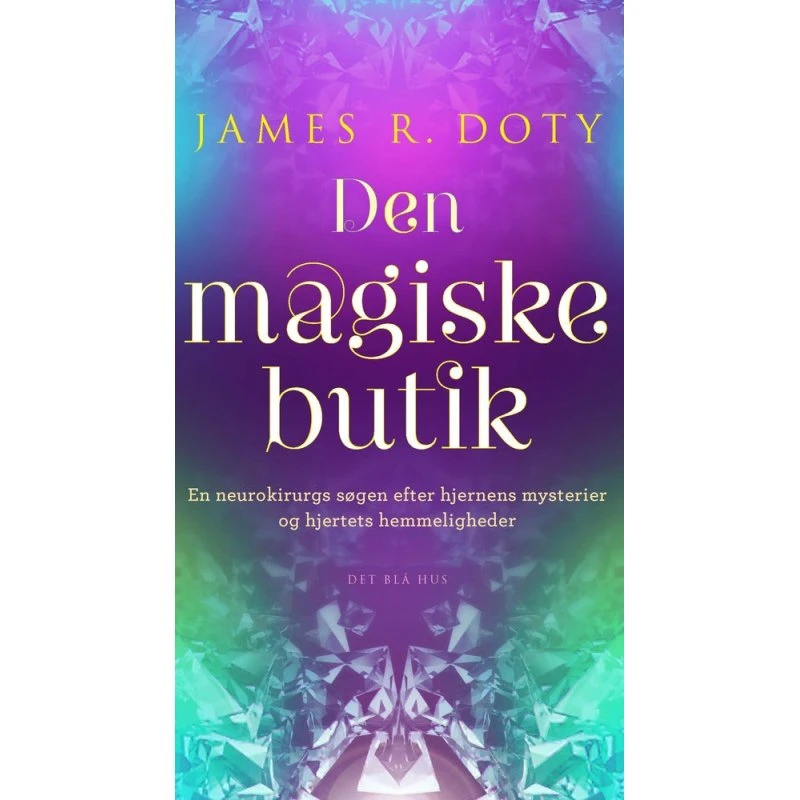 Den magiske butik - James R. Doty