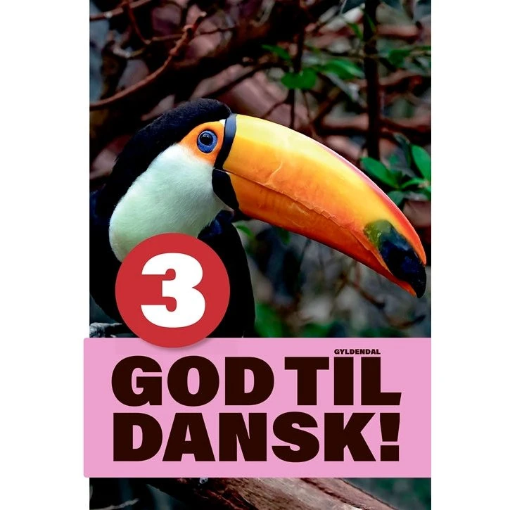 God til dansk 3 – Træningshæfte til udlændinge