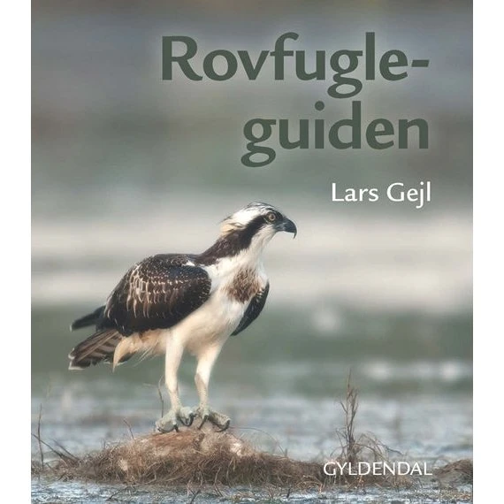 Rovfugleguiden - Lars Gejl