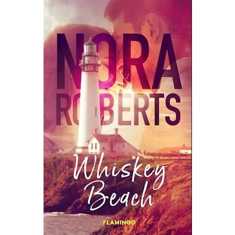 Nora Roberts - Whiskey Beach