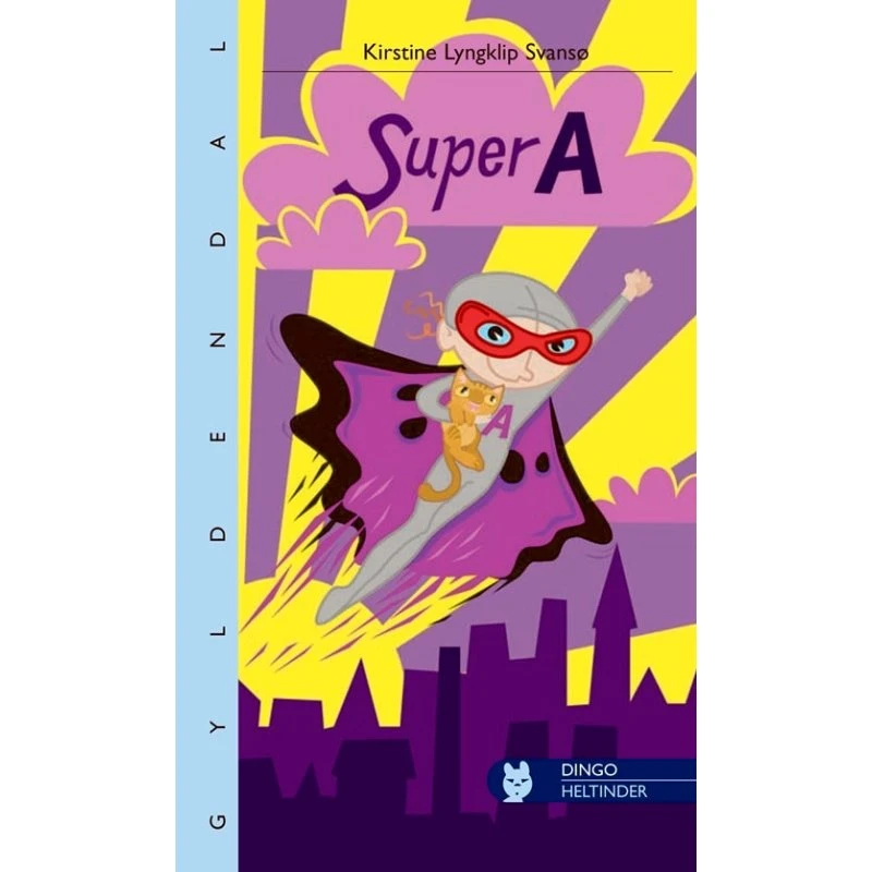 Super A - Kirstine Lyngklip Svansø