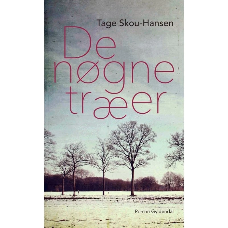 De Nøgne Træer – Tage Skou-Hansen