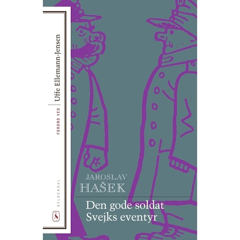 Den gode soldat Svejks eventyr – Jaroslav Hašek