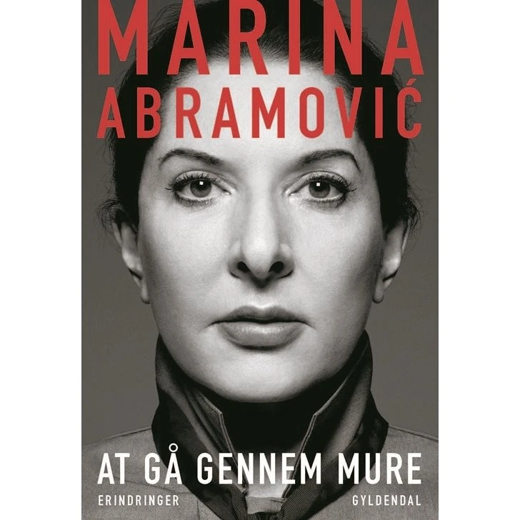 Marina Abramović: At gå gennem mure