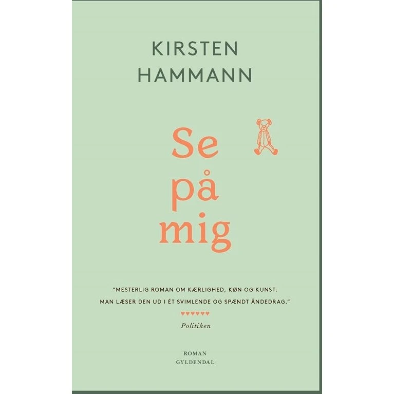 Kirsten Hammann: Se på mig