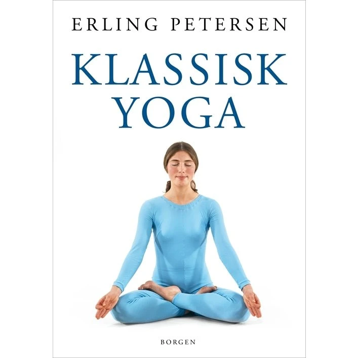 Erling Petersen: Klassisk Yoga