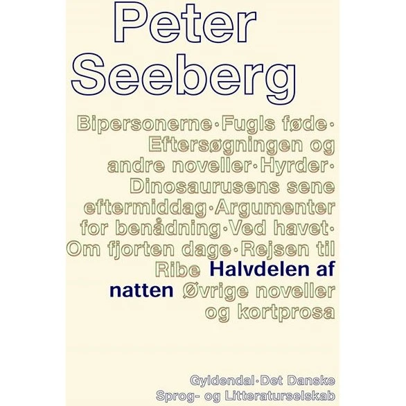 Peter Seeberg: Halvdelen af natten – tekstkritisk udgave