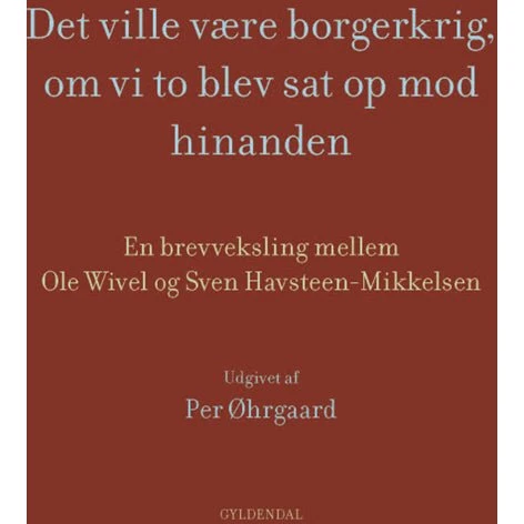 Ole Wivel: Det ville være borgerkrig, om vi to blev sat op mod hinanden