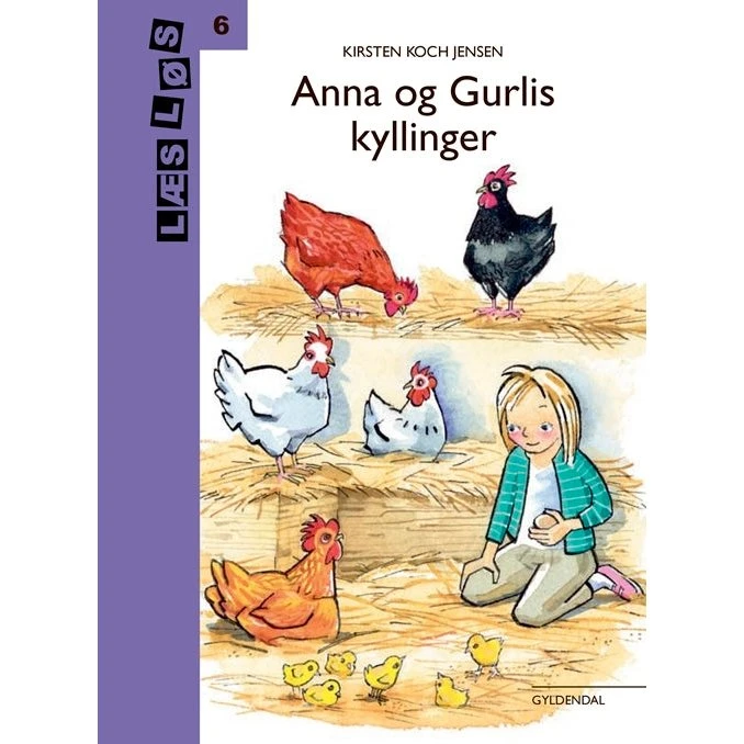 Anna og Gurlis kyllinger - Kirsten Koch Jensen