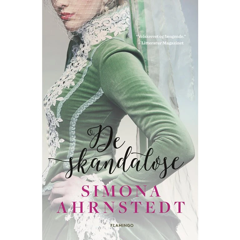 De skandaløse - Simona Ahrnstedt