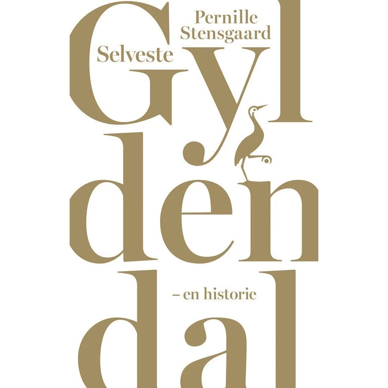 Gyldendal: Selveste Gyldendal af Pernille Stensgaard