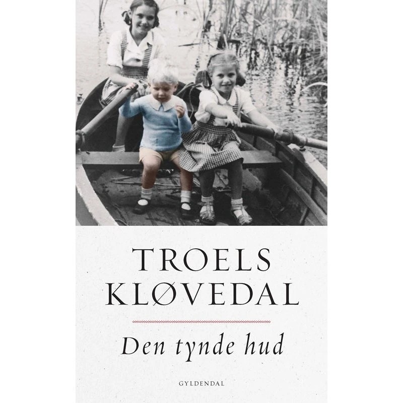 Den tynde hud - Troels Kløvedal