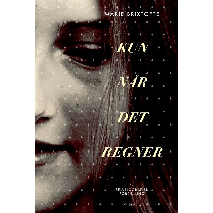 Marie Brixtofte: Kun når det regner