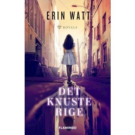 Erin Watt - Det knuste rige