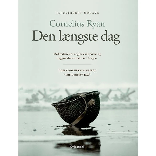 Cornelius Ryan: Den Længste Dag – Illustreret Specialudgave