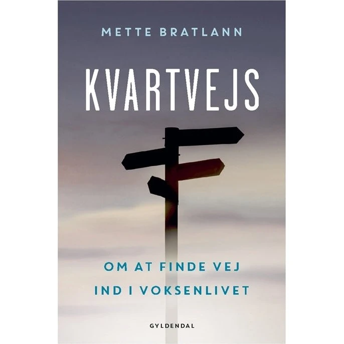 Kvartvejs - Mette Bratlann