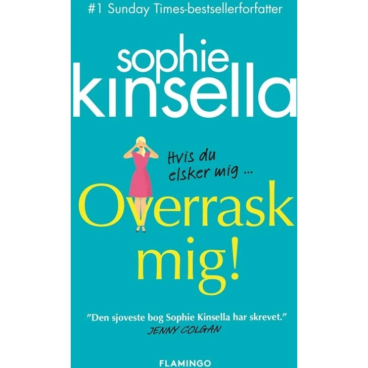 Sophie Kinsella: Overrask mig!