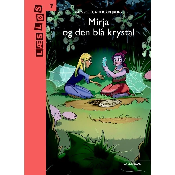 Gunvor Ganer Krejberg - Mirja og den blå krystal